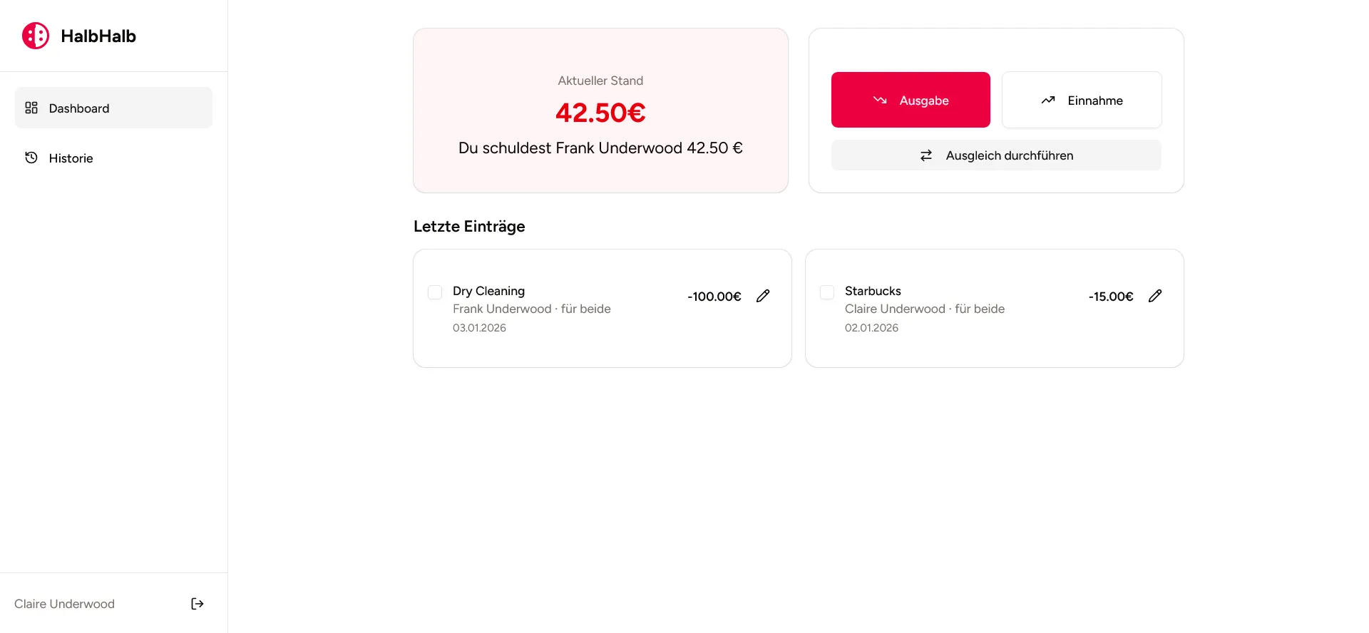 HalbHalb-Dashboard mit aktuellem Schuldenstand, Aktionen für Ausgabe und Einnahme sowie letzten Einträgen